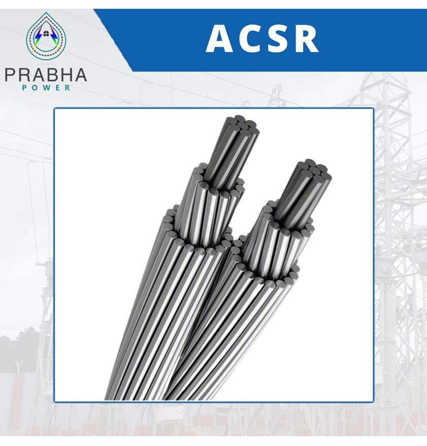 Buy Power Transmission ACSR Conductors and Cables at Prabha Power in Guwahati