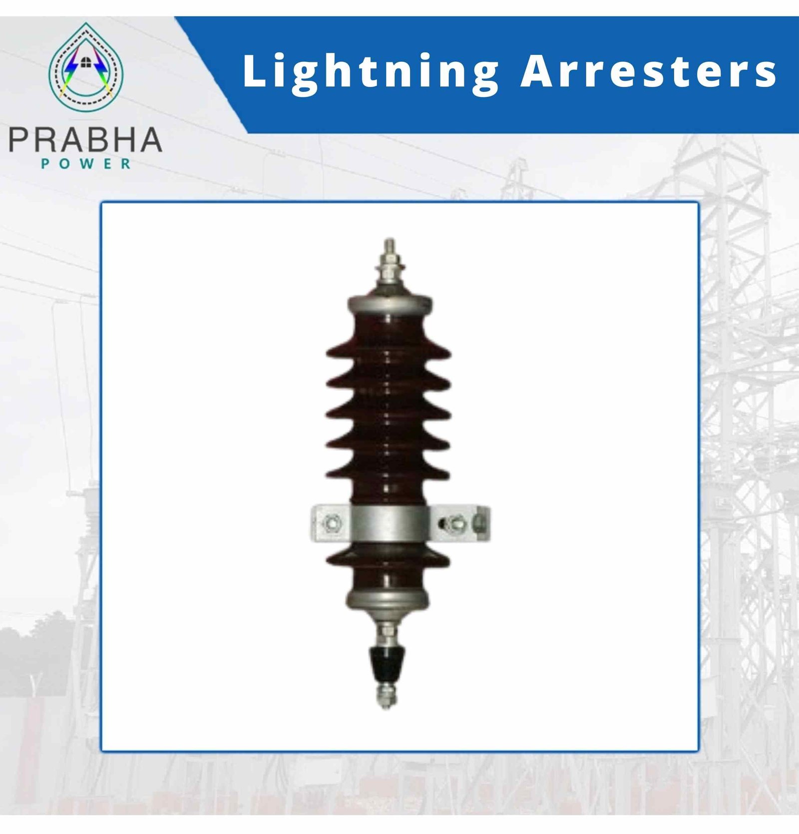 Buy Best Quality Lightning Arresters for Power Transmission in Guwahati