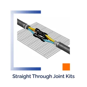Straight Through Joint Kits